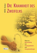 Cover: Die Krankheit des Zweifelns - Psychosozial-Verlag
