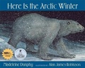 Cover: Here Is the Arctic Winter - Web of Life Children's Books