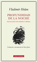 Cover: Profundidad de la noche : selecci&oacute;n de poes&iacute;a y prosa - Galaxia Gutenberg, S.L.