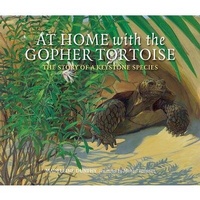 Enlarge image Cover: At Home with the Gopher Tortoise - Web of Life Children's Books