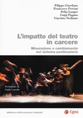 Cover: L' impatto del teatro in carcere. Misurazione e cambiamento nel sistema penitenziario - Biblioteca dell'economia d'azienda;EGEA