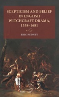 Cover: Scepticism and Belief in English Witchcraft Drama, 1538-1681 - Lund University Press,Sweden