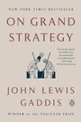Cover: On Grand Strategy - Penguin USA