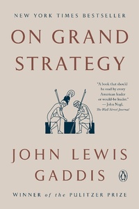 Enlarge image Cover: On Grand Strategy - Penguin USA