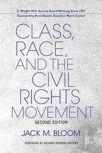 Enlarge image Cover: Class, Race, and the Civil Rights Movement - Indiana University Press