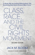 Cover: Class, Race, and the Civil Rights Movement - Indiana University Press