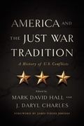 Cover: America and the Just War Tradition - University of Notre Dame Press