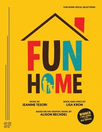 Enlarge image Cover: Fun Home Vocal Selections - Samuel French Ltd