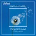 Cover: Stress-Freies Leben - SPV Schallplatten, Produktion und Vertrieb GmbH i.I. / Hannover