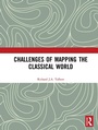 Cover: Challenges of Mapping the Classical World - Routledge