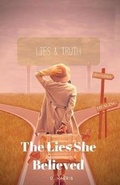 Cover: The Lies She Believed - Inkpoint Expressions