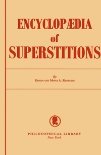 Abbildung von: Encyclopedia of Superstitions - Philosophical Library