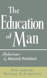 Abbildung von: The Education of Man - Philosophical Library