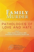 Cover: Family Murder - Group for the Advancement of Psychiatry