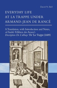 Abbildung von: Everyday Life at La Trappe under Armand-Jean de Rancé - Liturgical Press