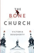 Cover: The Bone Church - Wilderness Press
