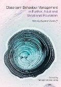Cover: Classroom Behaviour Management in Further, Adult and Vocational Education - Bloomsbury Academic