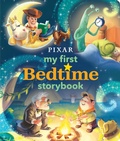 Cover: Disney*Pixar My First Bedtime Storybook - Hyperion