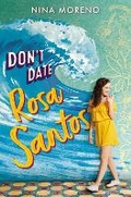 Cover: Don't Date Rosa Santos - Disney Press