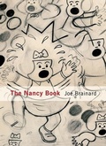 Cover: Joe Brainard: The Nancy Book - Siglio Press