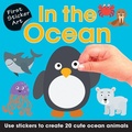 Cover: First Sticker Art: In the Ocean - Sourcebooks Wonderland
