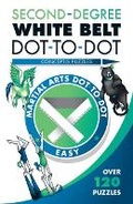 Cover: Second-Degree White Belt Dot-to-Dot - Sterling