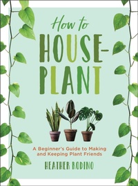 Enlarge image Cover: How to Houseplant - Sterling