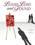Cover: Loves Lost and Found - ClearView Press Inc