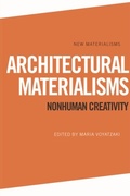 Cover: Architectural Materialisms - Edinburgh University Press