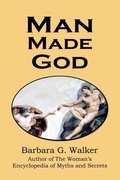 Cover: Man Made God - Stellar House Publishing, LLC