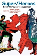 Cover: Super/Heroes - New Academia Publishing, LLC