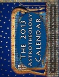 Cover: The 2013 Astrotheology Calendar - Astrotheology Press