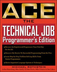 Enlarge image Cover: Ace the Technical Job: Programming - McGraw-Hill Inc.,US