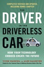 Cover: Driver in the Driverless Car - Berrett-Koehler Publishers