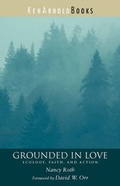 Cover: Grounded in Love - Kenarnoldbooks, LLC