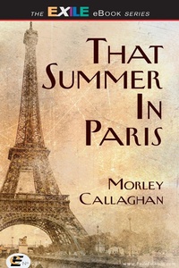 Enlarge image Cover: That Summer in Paris - Exile Editions