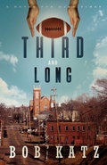 Cover: Third and Long - Bob Katz