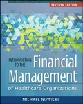 Cover: Introduction to the Financial Management of Healthcare Organizations, Seventh Edition - Health Administration Press