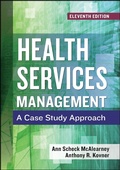 Cover: Health Services Management: A Case Study Approach, Eleventh Edition - Health Administration Press