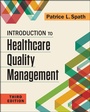 Cover: Introduction to Healthcare Quality Management, Third Edition - Health Administration Press