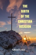 Cover: The Birth of the Christian Religion - Book Tree