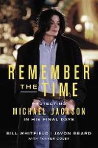 Enlarge image Cover: Remember the Time - Hachette Books