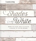 Cover: Country Living: Shades of White - Hearst