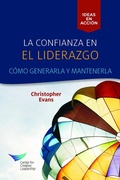 Cover: Leadership Trust: Build It, Keep It (Spanish Castilian) - Center for Creative Leadership