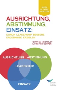 Enlarge image Cover: Direction, Alignment, Commitment: Achieving Better Results Through Leadership, First Edition (German) - Center for Creative Leadership