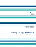 Cover: Leading Through Transitions Participant Workbook One-Day Workshop - Center for Creative Leadership