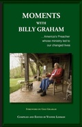 Cover: Moments with Billy Graham - Grace Publishing