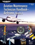 Cover: Aviation Maintenance Technician Handbook: Airframe, Volume 2 (2023) - Aviation Supplies & Academics Inc