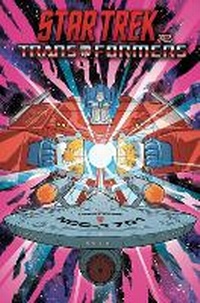 Enlarge image Cover: Star Trek vs. Transformers - Idea & Design Works