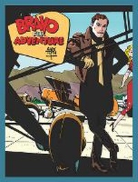 Enlarge image Cover: Bravo For Adventure - Idea & Design Works